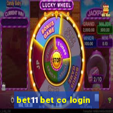 bet11 bet co login